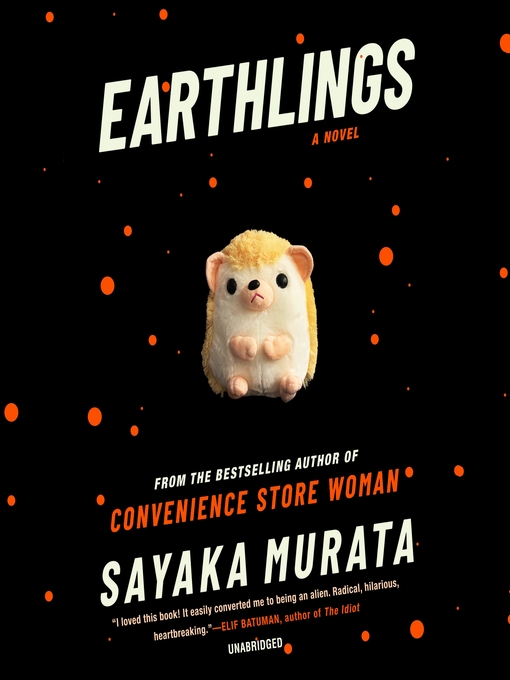 Title details for Earthlings by Sayaka Murata - Wait list